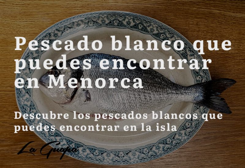 pescado-blanco-menorca